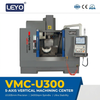 Leyo U300 مركز التصنيع العمودي CNC ذو خمسة محاور في وقت واحد 5 محاور عالية الدقة